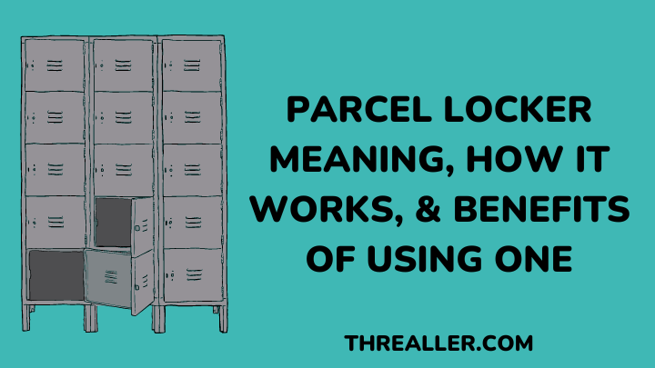 Parcel Locker Meaning - threaller