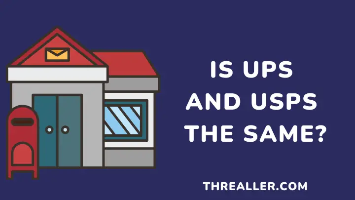 Is UPS And USPS The Same - threaller