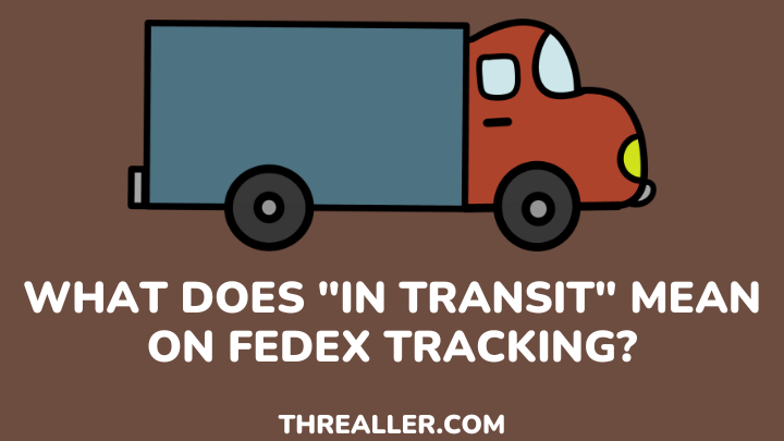 fedex in transit - threaller
