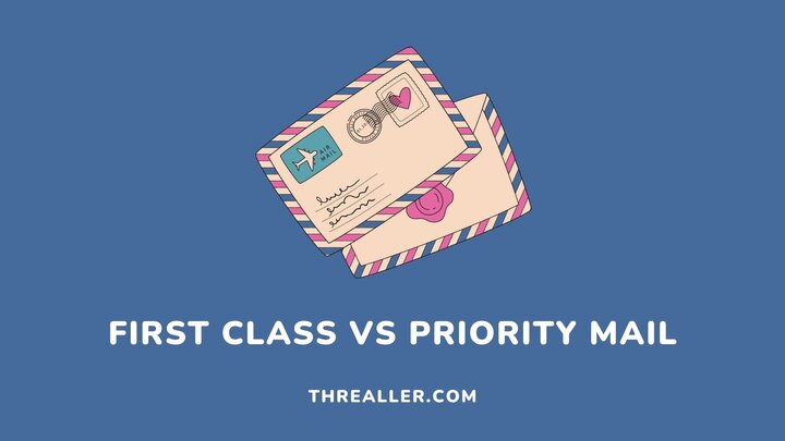 first-class-vs-priority-mail-Threaller