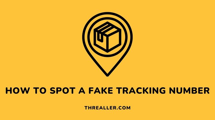 how-to-spot-a-fake-tracking-number-Threaller