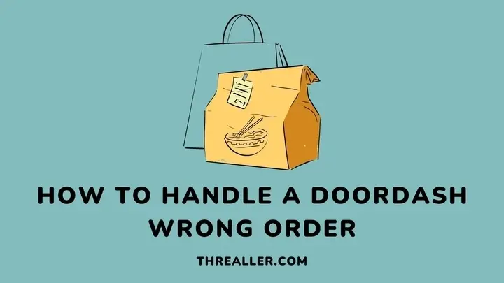 doordash-wrong-order-Threaller