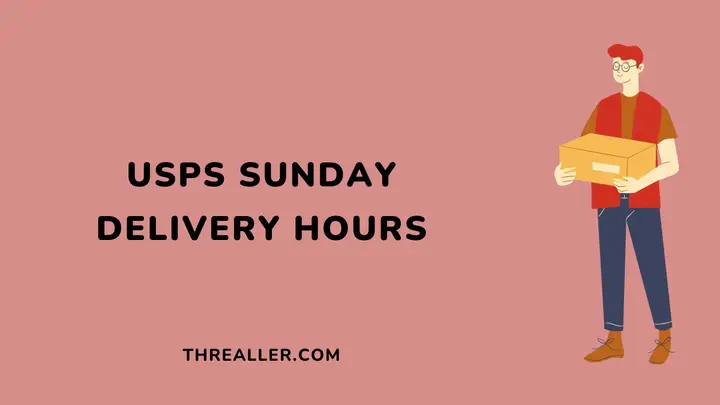 usps sunday delivery hours - Threaller
