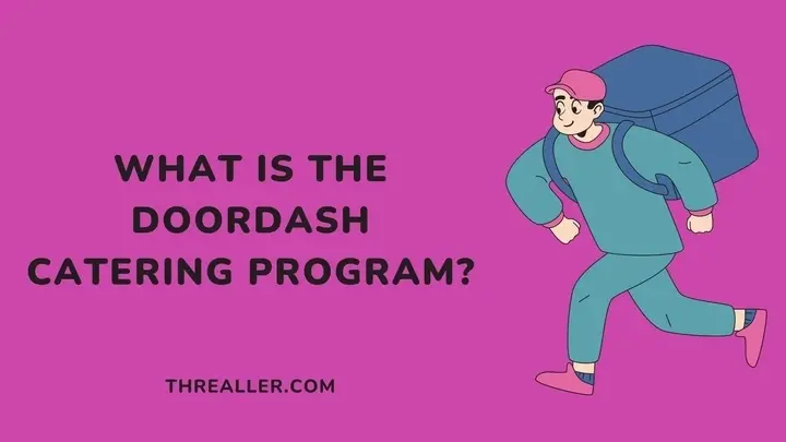 doordash-catering-program-Threaller