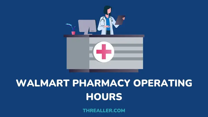 walmart-pharmacy-hours-Threaller