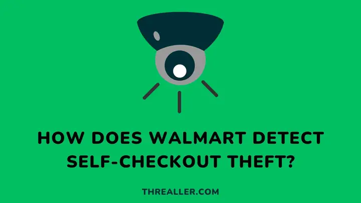 walmart-self-checkout-theft-Threaller