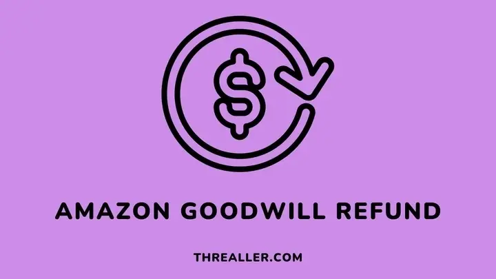 amazon-goodwill-refund-Threaller